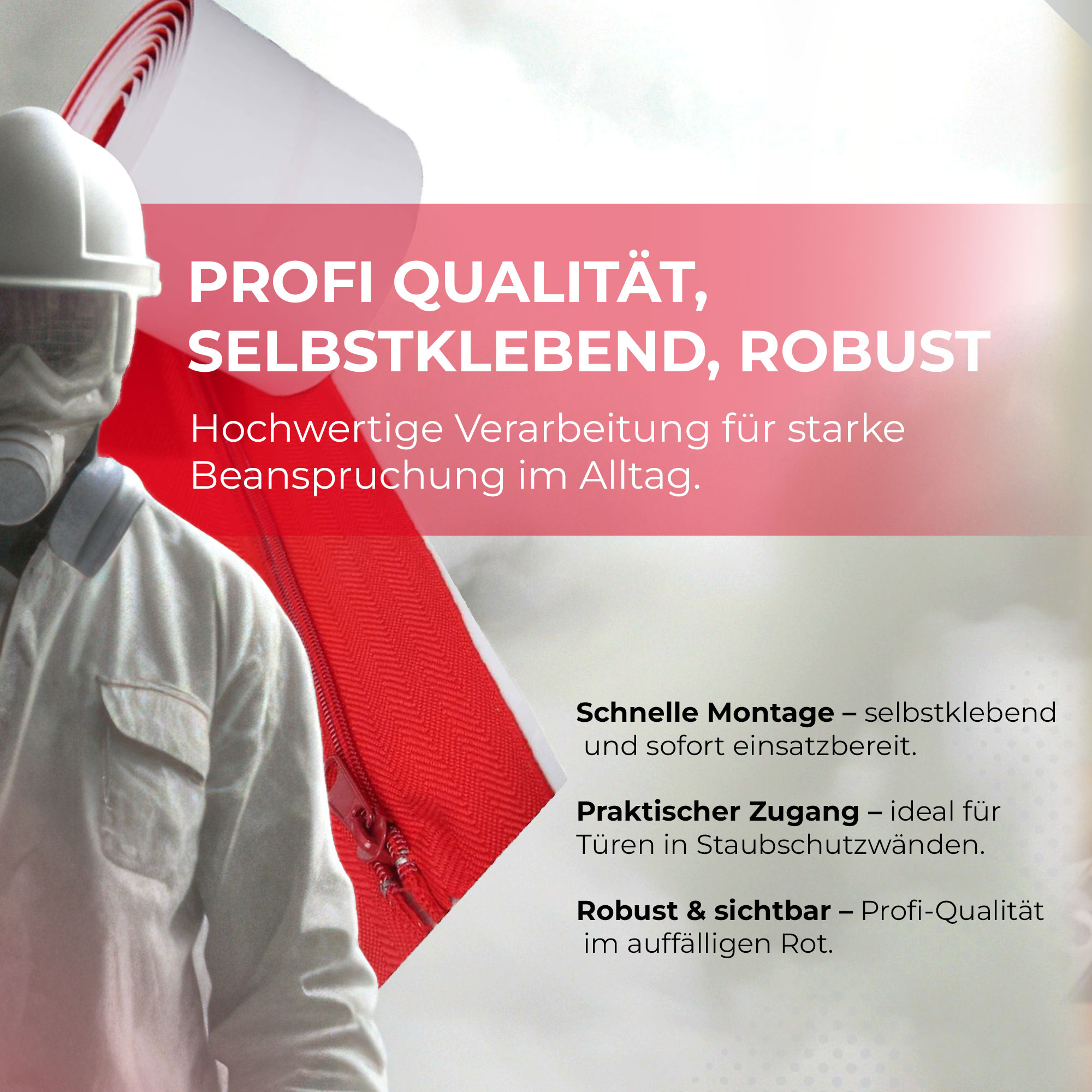 Zero Dust selbstklebende rote Reißverschlüsse für Staubschut